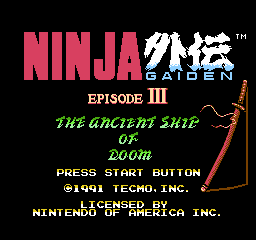 Ninja Gaiden Episode III - The Ancient Ship of Doom (USA) Title Screen